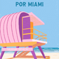 Guía - Carito por Miami